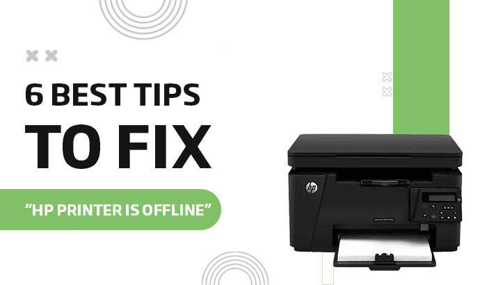 6 Best Tips to Fix “HP printer is offline”