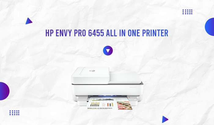Product Review: HP Envy Pro 6455 All in One Printer